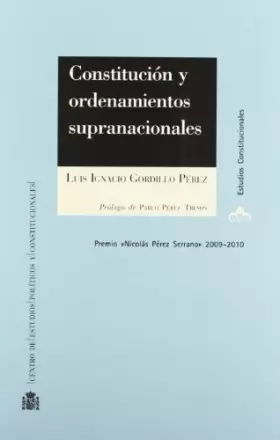 Couverture du produit · Constituciones y ordenamientos supranacionales : las constituciones de entonces ya no son las mismas