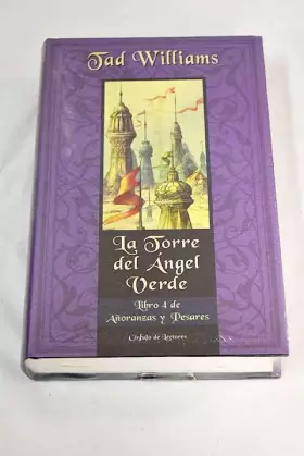 Couverture du produit · Libro 4 de añoranzas y pesares, La torre del Ángel Verde