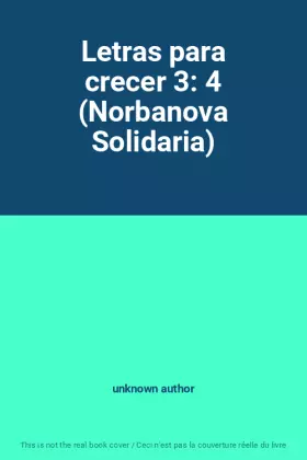 Couverture du produit · Letras para crecer 3: 4 (Norbanova Solidaria)
