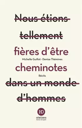 Couverture du produit · Fières d'être cheminotes