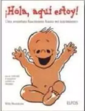 Couverture du produit · ­Hola aqu¡ estoy! (HOLA AQUI ESTOY / MI PRIMER LIBRO)