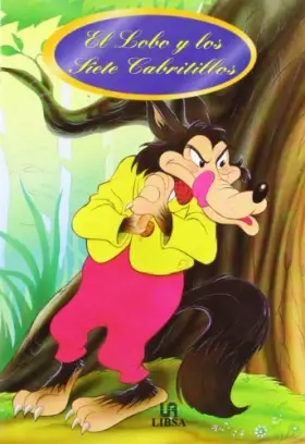 Couverture du produit · El Lobo y los Siete Cabritillos (Cuentos de Oro)