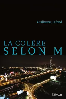 Couverture du produit · La colère selon M