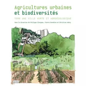 Couverture du produit · Agricultures urbaines et biodiversité