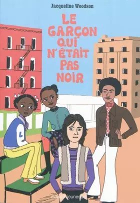 Couverture du produit · LE GARCON QUI N'ETAIT PAS NOIR