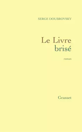 Couverture du produit · Le livre brisé