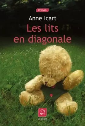 Couverture du produit · Les lits en diagonale (grands caractères)