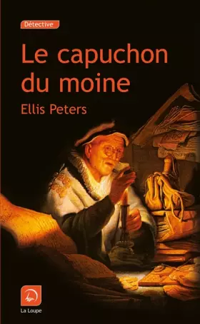 Couverture du produit · Le capuchon du moine (grands caractères)