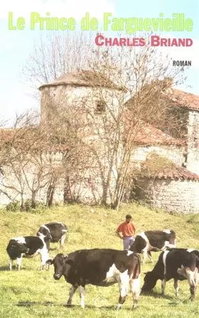 Couverture du produit · Le prince de Farguevieille