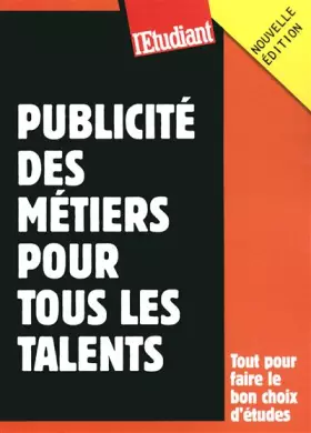 Couverture du produit · Publicité, des métiers pour tous les talents