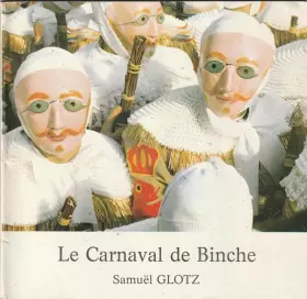 Couverture du produit · Le Carnaval de Binche