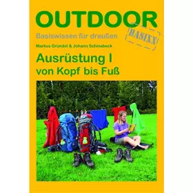 Couverture du produit · Ausrüstung I von Kopf bis Fuß (Basiswissen für draußen, Band 100)