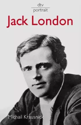 Couverture du produit · Jack London: Originalausgabe (dtv portrait)