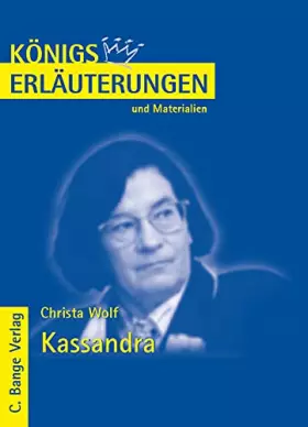 Couverture du produit · Königs Erläuterungen und Materialien, Bd.372, Kassandra