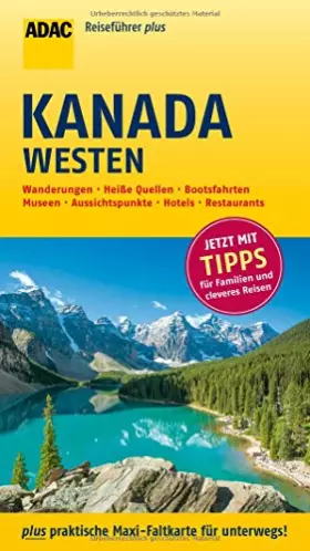 Couverture du produit · ADAC Reiseführer plus Kanada Westen: mit Maxi-Faltkarte zum Herausnehmen