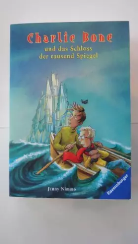 Couverture du produit · Charlie Bone und das Schloss der tausend Spiegel