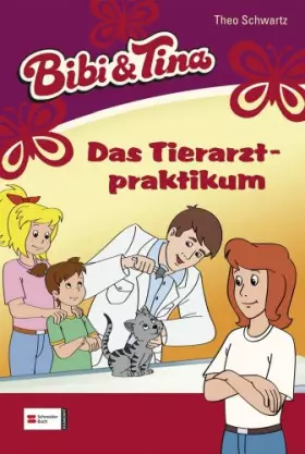 Couverture du produit · Bibi & Tina, Band 43: Das Tierarztpraktikum
