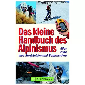 Couverture du produit · Das kleine Handbuch des Alpinismus: Alls Basics rund ums Bergsteigen
