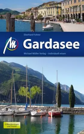 Couverture du produit · Gardasee: Reiseführer mit vielen praktischen Tipps.