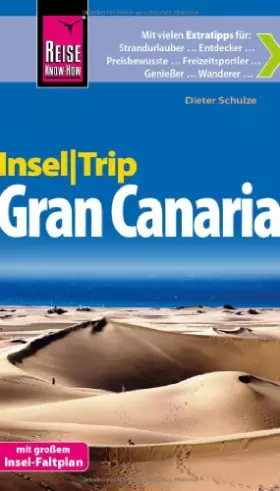 Couverture du produit · Reise Know-How InselTrip Gran Canaria: Reiseführer mit Insel-Faltplan