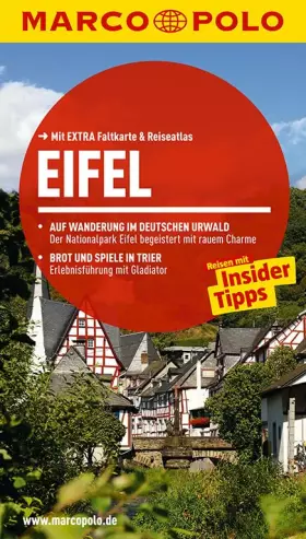 Couverture du produit · MARCO POLO Reiseführer Eifel: Reisen mit Insider-Tipps. Mit EXTRA Faltkarte & Reiseatlas: Reisen mit Insider-Tipps. Mit Reiseat
