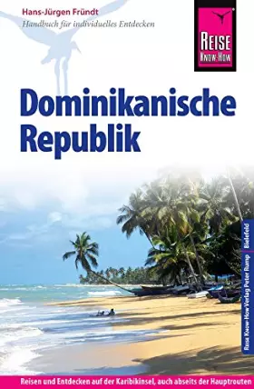 Couverture du produit · Reise Know-How Dominikanische Republik: Reiseführer für individuelles Entdecken
