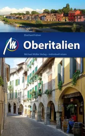 Couverture du produit · Oberitalien: Reiseführer mit vielen praktischen Tipps.