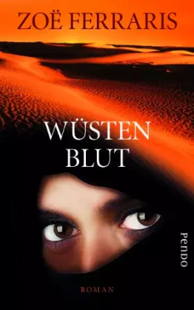 Couverture du produit · Wüstenblut: Roman: Roman. Deutsche Erstausgabe