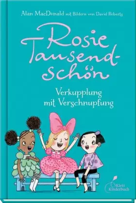 Couverture du produit · Rosie Tausendschön - Verkupplung mit Verschnupfung: Verkupplung mit Verschnupfung