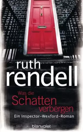 Couverture du produit · Was die Schatten verbergen: Ein Inspector-Wexford-Roman