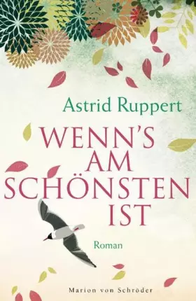Couverture du produit · Wenn's am schönsten ist: Roman