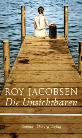 Couverture du produit · Die Unsichtbaren: Roman
