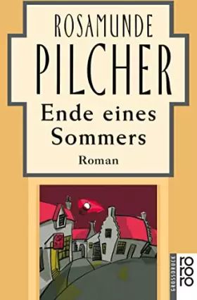Couverture du produit · Ende eines Sommers: Ein romantischer Liebesroman in den schottischen Highlands