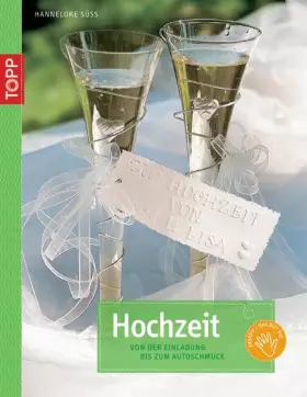 Couverture du produit · Stimmungsvolle Hochzeit: Von der Einladung bis zum Autoschmuck