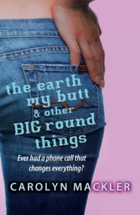 Couverture du produit · The Earth, My Butt and Other Big Round Things