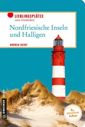 Couverture du produit · Viel Meer - Nordfriesische Inseln und Halligen: 66 Lieblingsplätze und 11 Ausflüge: Wellen, Wind und Weitblick. 66 Lieblingsplä