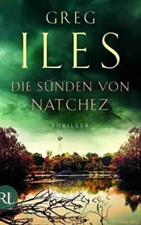Couverture du produit · Die Sünden von Natchez: Thriller (Penn Cage, Band 3)