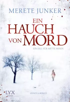Couverture du produit · Ein Hauch von Mord: Ein Fall für Mette Minde: Ein Fall für Mette Minde. Kriminalroman