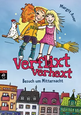 Couverture du produit · Verflixt verhext - Besuch um Mitternacht: Band 1