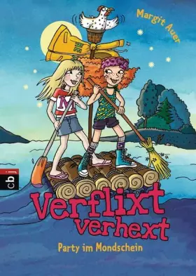 Couverture du produit · Verflixt verhext - Party im Mondschein: Band 3