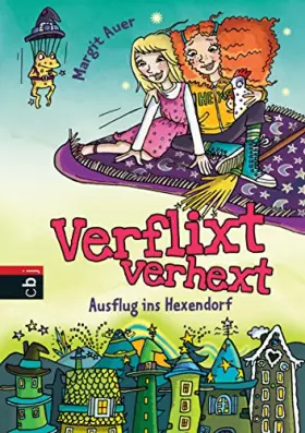 Couverture du produit · Verflixt verhext - Ausflug ins Hexendorf: Band 2