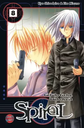 Couverture du produit · Spiral - Gefährliche Wahrheit, Band 8