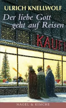 Couverture du produit · Der liebe Gott geht auf Reisen: Weihnachtsgeschichten