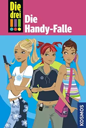 Couverture du produit · Die drei !!!, 1, Die Handy-Falle