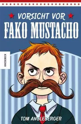 Couverture du produit · Vorsicht vor Fako Mustacho