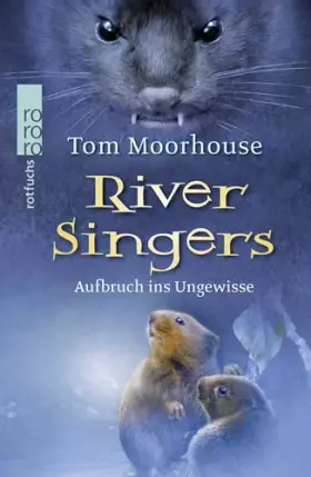 Couverture du produit · River Singers: Aufbruch ins Ungewisse
