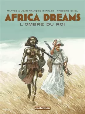 Couverture du produit · Africa Dreams, Tome 1 : L'ombre du roi