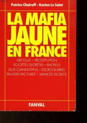 Couverture du produit · La mafia jaune en France