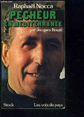 Couverture du produit · Raphaël Nocca, Pêcheur en Méditerranée