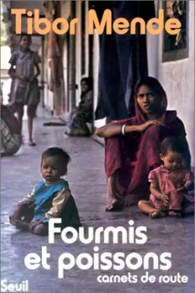 Couverture du produit · Fourmis et poissons : Carnets de route